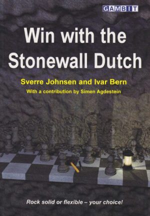 کتاب" پیروزی با چیدمان دیوار سنگی در دفاع هلندی"(Sverre Johnsen, Ivar Bern and Sime Agdestein- Win with the Stonewall Dutch)