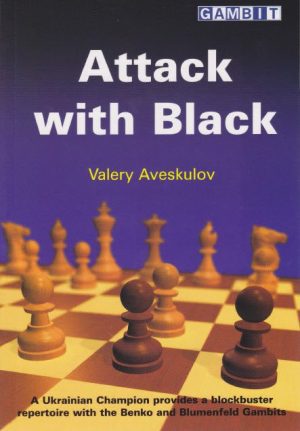 کتاب"حمله با مهره سیاه" اثر آوسکولوف (Valery Aveskulov- Attack With Black)