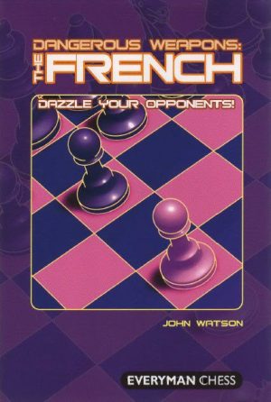 کتاب "سلاح‌های خطرناک : دفاع فرانسه" اثر جان واتسون (John Watson _ Dangerous Weapons: The French)