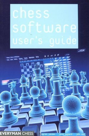 کتاب "راهنمای کاربر نرم افزار های شطرنج" اثر امز، آگارد و جیکوبز (Byron Jacobs، Jacob Aagaard and John Emms _ Chess Software Users Guide)