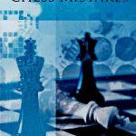 کتاب"از اشتباهات شطرنجی خود درس بگیرید"اثر کریستوفر بیکر (Chris Baker- Learn From Your Chess Mistakes)