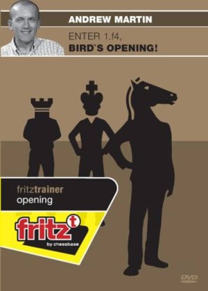 ویدئو "گشایش بردز :شروع بازی با 1.f4" با تدریس آندره مارتین (Andrew Martin - Enter 1.f4, Birds Opening)