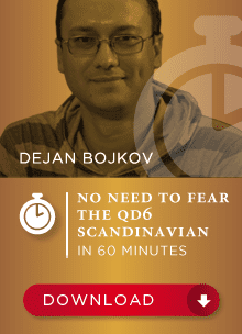 ویدئو "از واریانت Qd6 تو شروع بازی اسکاندیناوی نترس" با تدریس دژان بویکو (Dejan Bojkov _ No need to fear the Qd6 Scandinavian)