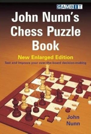 کتاب "پازل های شطرنج" اثر جان نان (John Nunn - Chess Puzzle Book)