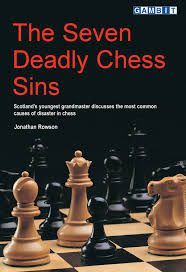 کتاب "هفت اشتباه مرگبار شطرنج" اثر جاناتان راوسون (Jonathan Rowson  - The Seven Deadly Chess Sins)