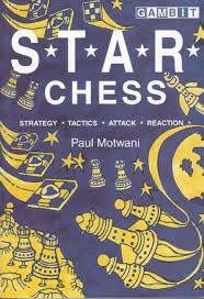 کتاب "شطرنج .S.T.A.R" اثر پاول موتوانی (Paul Motwani - S.T.A.R. Chess )